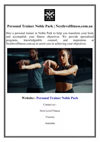 Personal Trainer Noble Park  Nextlevelfitness.com.au