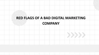 Red flags of a bad digital marketing company