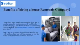 Benefits of hiring a house Removals Company!