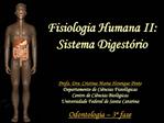 Fisiologia Humana II: Sistema Digest