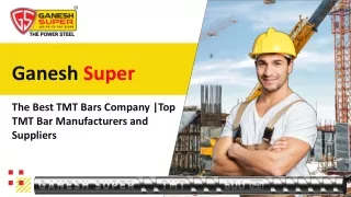 Best TMT Bars Company in Bihar - Ganesh Super