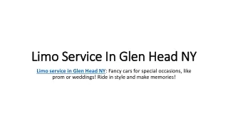 Limo Service In Glen Head NY