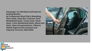 Passenger Car Windows and Exterior Sealing Market PDF