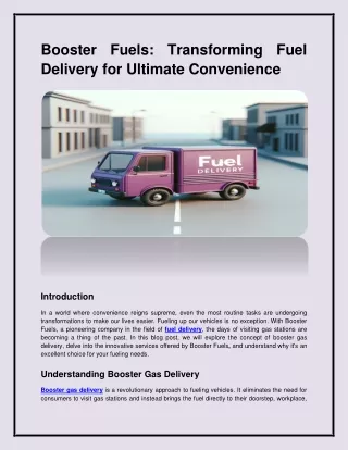 Booster Fuels: Transforming Fuel Delivery for Ultimate Convenience