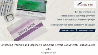 Embracing Tradition and Elegance Finding the Perfect Bat Mitzvah Tallit at Galilee Silks