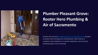 Plumber Pleasant Grove Rooter Hero Plumbing & Air of Sacramento