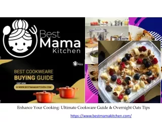 Enhance Your Cooking Ultimate Cookware Guide & Overnight Oats Tips