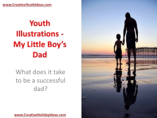 Youth Illustrations - My Little Boy’s Dad
