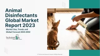 Animal Disinfectants Market Growth, Industry Analysis, Scope By 2032