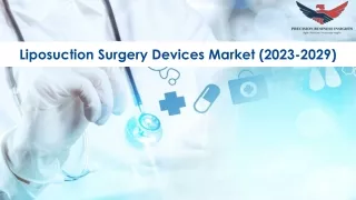 Liposuction Surgery Devices Market Size, Growth and Research Report 2029.