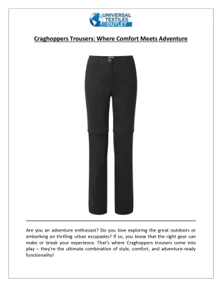 Craghoppers Trousers Where Comfort Meets Adventure