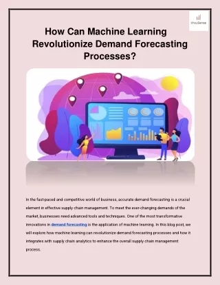How Can Machine Learning Revolutionize Demand Forecasting Processes