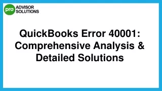 A Swift Solution For Resolving QuickBooks Error 40001