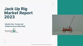 Jack Up Rig Market