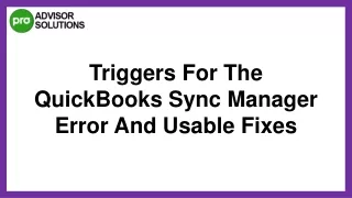 Learn How To Resolve QuickBooks Sync Manager Error Issue