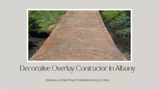 Decorative Overlay Contractor in Albany