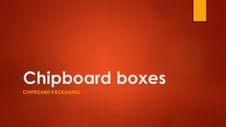 Chipboard Boxes