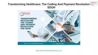Transforming Healthcare_ The Coding And Payment Revolution For SDOH