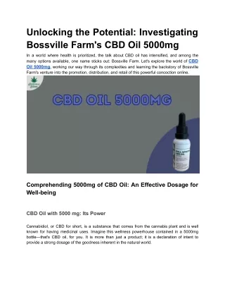 Unlocking the Potential_ Exploring CBD Oil 5000mg from Bossville Farm