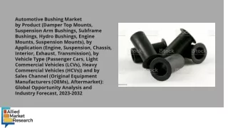 Automotive Bushing Market PDF