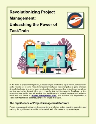 Revolutionizing Project  Management: Unleashing the Power of  TaskTrain
