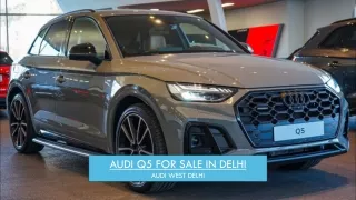 Audi Q5 for Sale in Delhi