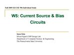 W5: Current Source Bias Circuits