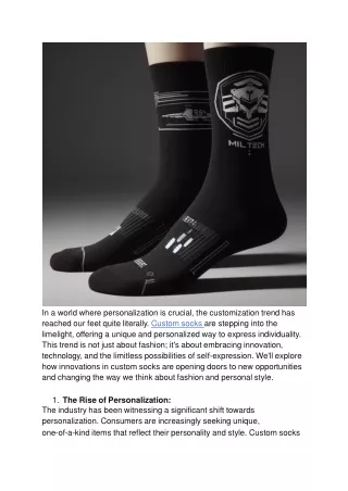 Stepping into the Future of Customization_ How Innovations in Custom Socks are Opening Doors to New Opportunities