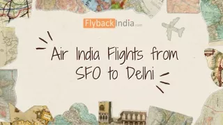 SFO To Delhi Air India