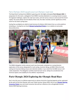 Paris Olympic 2024 squad scout out Olympic road race Dutch