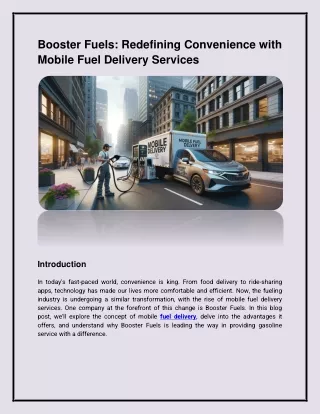 Booster Fuels: Redefining Convenience with Mobile Fuel Delivery Services