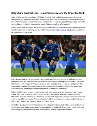 Italy's Euro Cup Challenge, Ireland's Strategy, and the Underdog Thrill