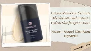 Moisturizer for Dry & Oily Skin - Shop Today Online