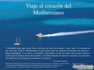 Viaje al corazón del Mediterráneo