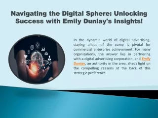 Navigating the Digital Sphere: Unlocking Success with Emily Dunlay's Insights!
