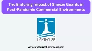 The Enduring Impact of Sneeze Guards in Post-Pandemic Commercial Environments