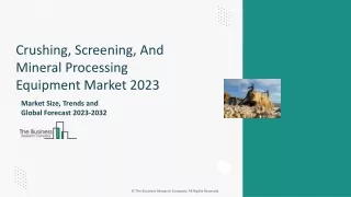 Crushing, Screening, And Mineral Processing Equipment