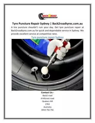 Tyre Puncture Repair Sydney | Back2roadtyres.com.au