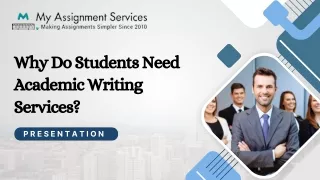 Why Do Students Need Academic Writing Services?