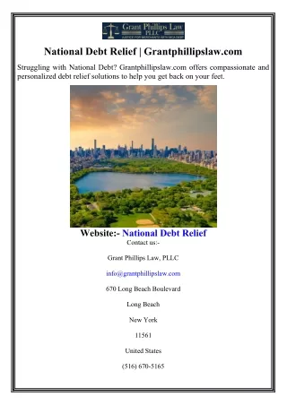 National Debt Relief  Grantphillipslaw.com