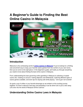 A Beginner's Guide to Finding the Best Online Casino in Malaysia