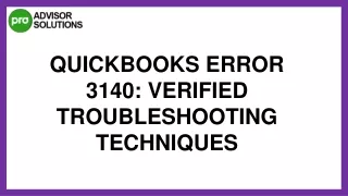 Easy Ways To Troubleshoot QuickBooks Error 3140