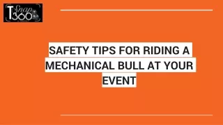 SAFETY TIPS FOR RIDING A MECHANICAL BULL AT YOUR EVENT