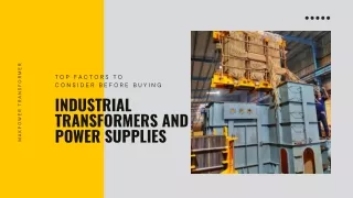 Top Factors to Consider Before Buying Industrial Transformers and Power Supplies