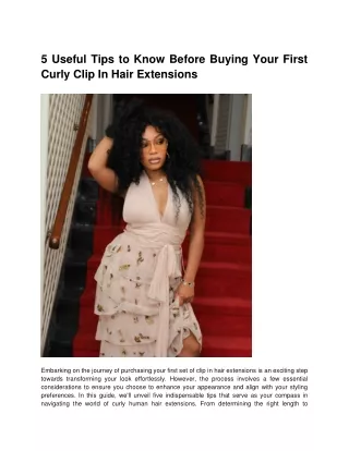 5 Useful Tips to Know Before Buying Your First Curly Clip In Hair Extensions