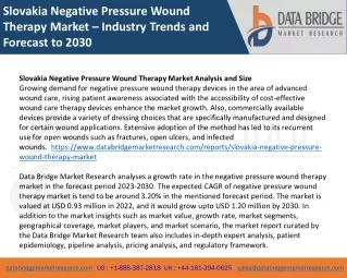Slovakia Negative Pressure Wound Therapy Market – Industry Trends and Forecast to 2030
