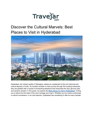 Discover the Cultural Marvels: Best Places to Visit in Hyderabad