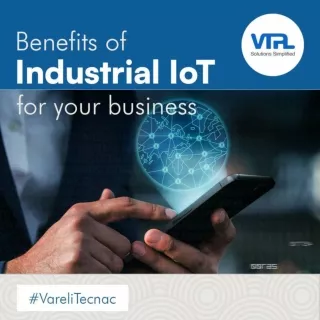 Benefits of Industrial IoT for your business