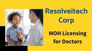 MOH Licensing for Doctors