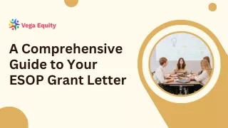 A Comprehensive Guide to Your ESOP Grant Letter